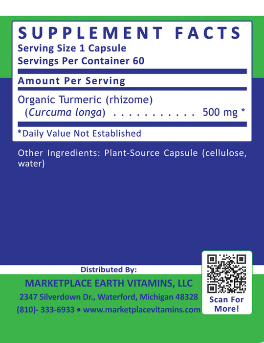 Turmeric Curcumin - Organic Turmeric (rhizome) (Curcuma longa) 500 mg - Marketplace Earth Vitamins, L.L.C.